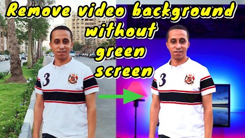 change video background without green screen | remove video background