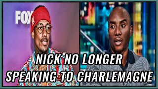 Nick Cannon no longer speaking with Charlemagne after he said this about him