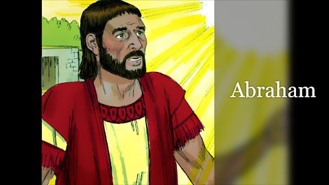 Abraham, The Friend Of God And Man (Genesis Chapters 12 & 13)