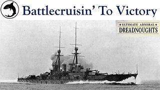 Ultimate Admiral Dreadnoughts - Shipyard Champions S02 E01 - Battlecruisin' to Victory
