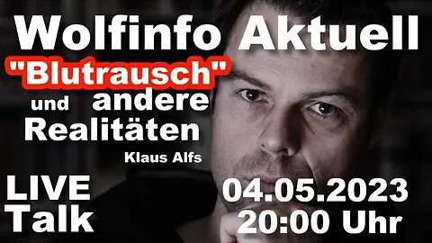 Wolfinfo Aktuell LIVE TALK 26 (Blutrausch und andere Realitäten)