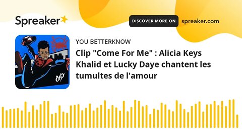 Clip "Come For Me" : Alicia Keys Khalid et Lucky Daye chantent les tumultes de l'amour