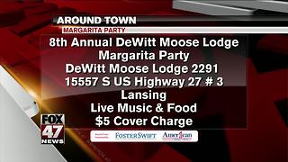 Around Town 7/27/17: Moose Lodge Margarita Party