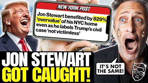 Jon Stewart Throws Hysterical Hissy-Fit After He's CAUGHT Overvaluing Home 829%, Defrauding New York