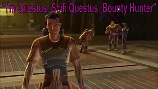 Sifi Questus Bounty Hunter Episode 1 SWTOR