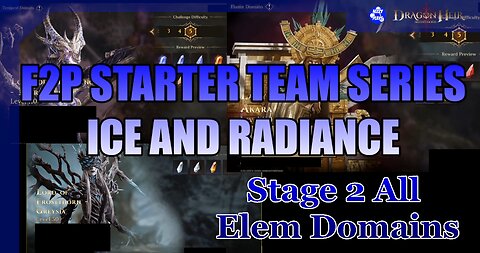 🧊🧊Season 2 F2P Ice & Radiance Stater Team - ALL Elemental Domains Stage 2 🧊🧊