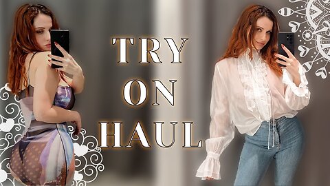 See-Through Try on Haul | Transparent Romantic Outfits