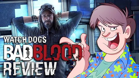 WATCH DOGS: Bad Blood - Review (WATCH_DOGS)