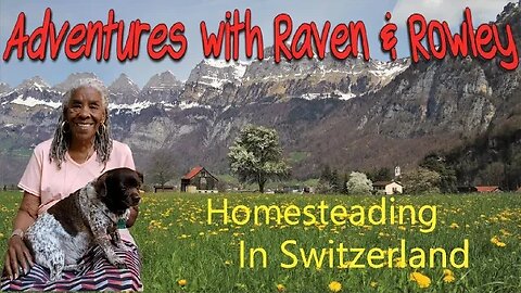 Homesteading in Switzerland - AR&R 106