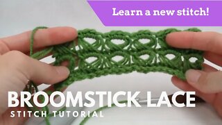 Broomstick Lace Crochet Tutorial