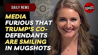 Media Furious That Trump's Co-defendants Are Smiling In Mugshots