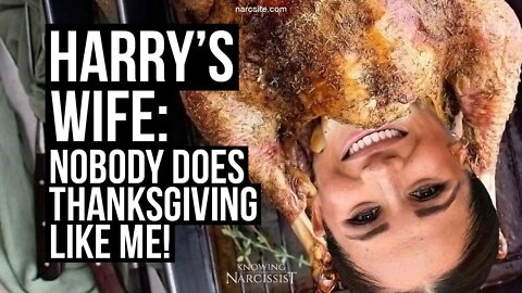 Harry´s Wife : Nobody Does Thanksgiving Like Me (Meghan Markle)