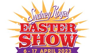 Sydney Royal Easter Show 2023: The Ultimate Guide to Australia's Biggest Event