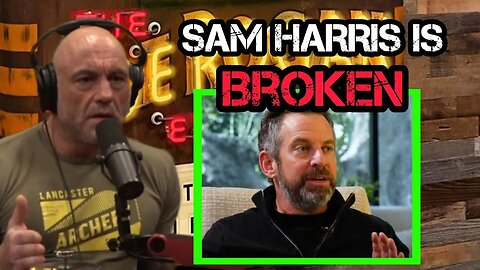 Joe Rogan CALLS OUT Sam Harris: "You Should Be Apologizing"