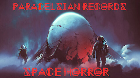 Paracelsian Space Horror Compilation 2021