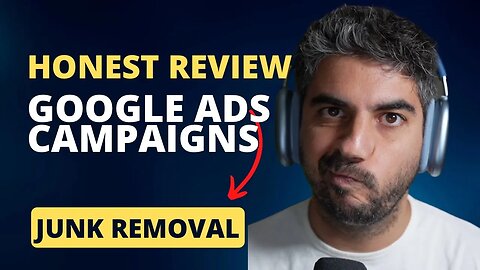 Reviewing Google Ads for Junk Removal Companies