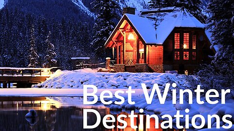 Top 10 North America Winter Destinations | Travel Video