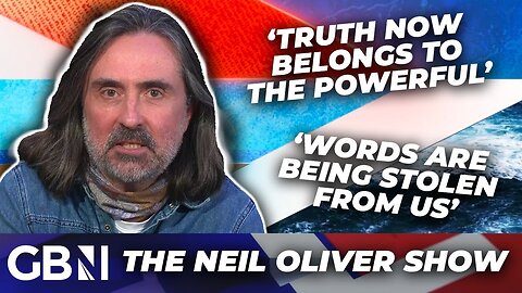Neil Oliver: Those Who Dare Speak out Are Branded Nazis or Fascists. Words Are Being Stolen From Us.
