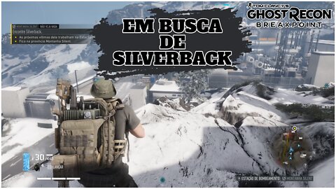 Ghost Recon Breakpoint - LOOKING FOR "SILVERBACK"