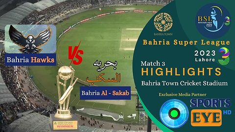 Match 3 | Highlights | Bahria Hawks VS Bahria Al Sakab | Bahria Super League 2023 | Season 3 |