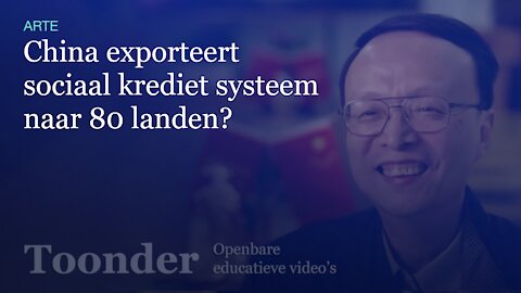 China exporteert sociaal krediet systeem naar 80 landen? (ARTE)