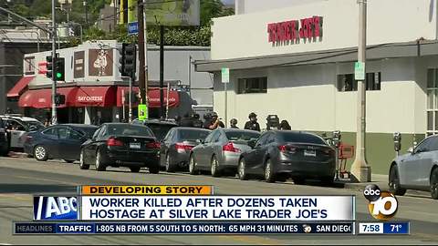 Worker killed after after dozens taken hostage at Silver Lake Trader Joe's