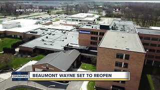 Beaumont Hospital reopening Tuesday at 8 a.m.