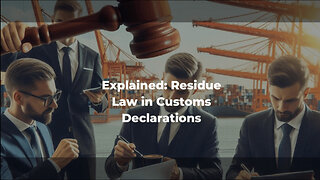 Navigating the Residue Law: Managing Damaged Goods in Customs Declarations