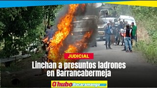 En Barrancabermeja dos delincuentes fueron linchados por la comunidad