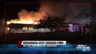 Reward offered for Huachuca City church arson info
