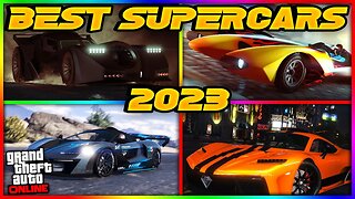 Top 10 Supercars In GTA 5 Online (2023)