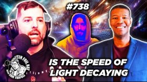 TFH #738: Is The Speed Of Light Decaying With Ed Mabrie