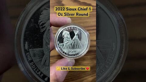 2022 Sioux Chief 1 Oz Silver Round #Silver #SilverStacking #Shorts