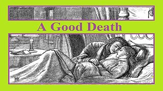 A Good Death (#164)