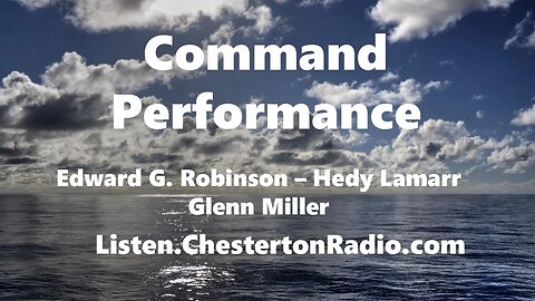 Command Performance - Hedy Lamarr - Edward G. Robinson - Glenn Miller