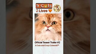 Official #9Cats2Lives Series Teaser Trailer #2 (Starts Tomorrow!)