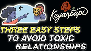 THREE EASY STEPS To Avoid Toxic Relationships In Under 5 Minutes