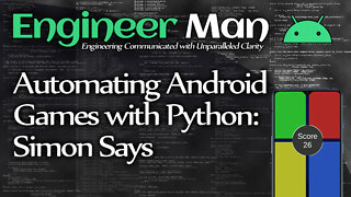 Automating Android Games with Python: Simon Says (Top Score)