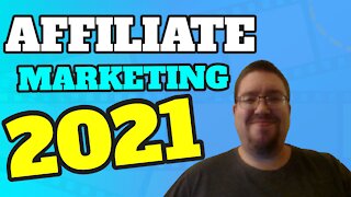 Starting Affiliate Marketing 2021 - A Beginners Explainer