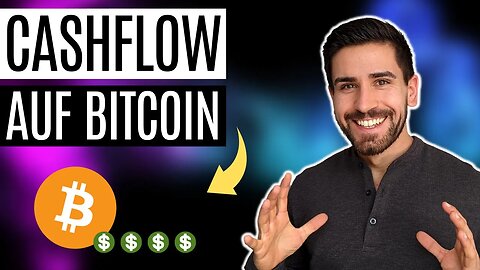 Die Bitcoin Steroid Cashflow Strategie erklärt 💡