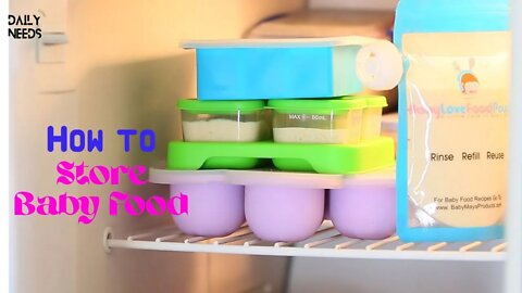 How to Store Baby Food | 9 Steps to Store Baby Food- Daily Needs