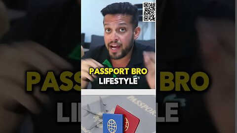 How To Become A Passport Bro