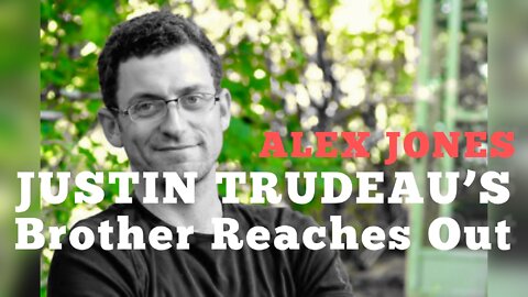 Alex Jones Interviews Justin Trudeau’s Half Brother Kyle Kemper - Surrender, Confess & Repent