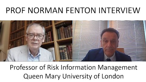 Prof Norman Fenton Interview: How we are misusing COVID-19 data.