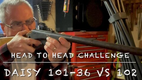 Head to head challenge Daisy no 101 model 36 vs. Daisy model 102 BB guns