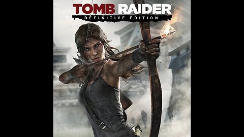 Tomb Raider: Definitive Edition full game part 5