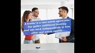 What You Should Know About Real Estate Agents and Brokers