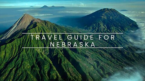 Nebraska Unveiled: A Journey Through the Heartland
