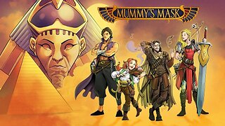 Mummy's Mask - Episode 7 - Ambushed