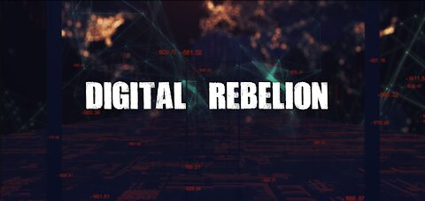 Digital Rebellion - Blockchain